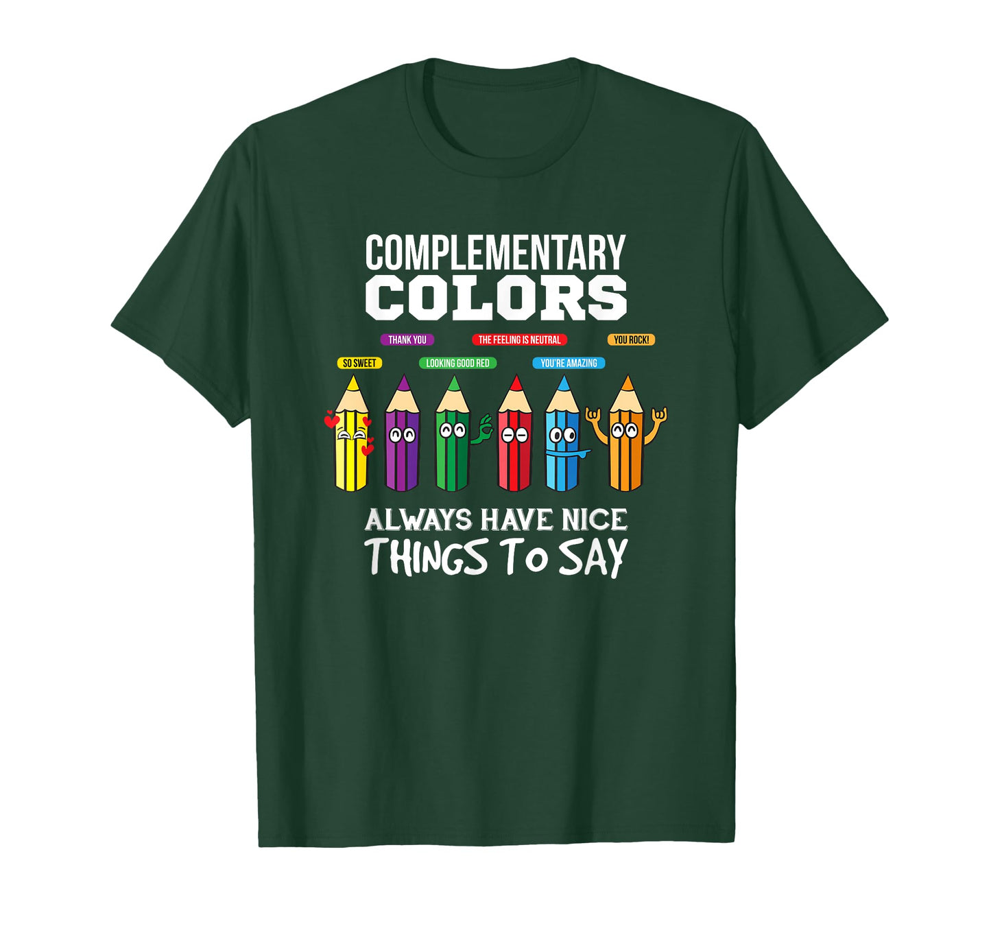 Complementary Colors Pun Artist Art Teacher T-Shirt T-Shirt