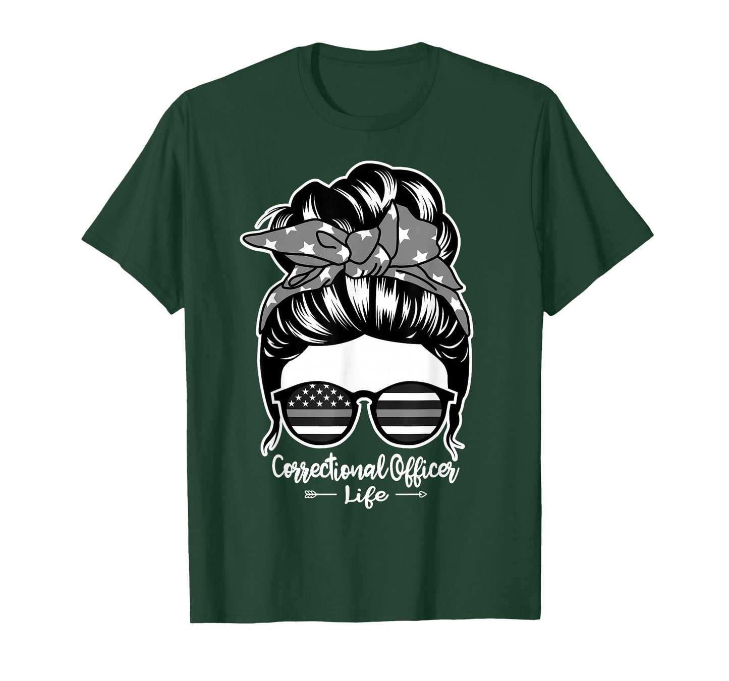 Correctional Officer Life Messy Bun Hair Women Correctional T-Shirt