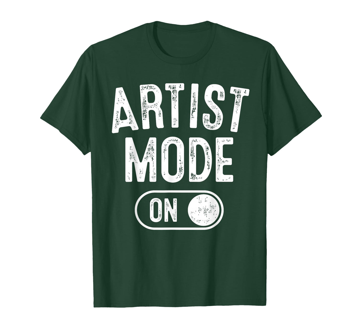 Artist Mode On Funny Art Creator Gift Painter Illustrator T-Shirt