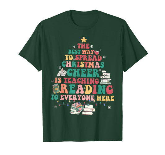 The Best Way To Spread Christmas Cheer Is Teaching Reading T-Shirt