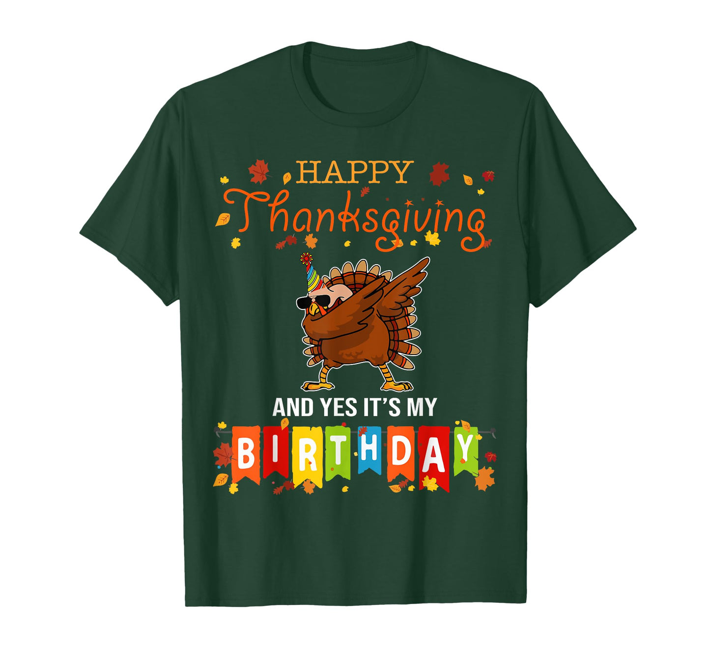 Funny Turkey Dab Thanksgiving Birthday T-Shirt