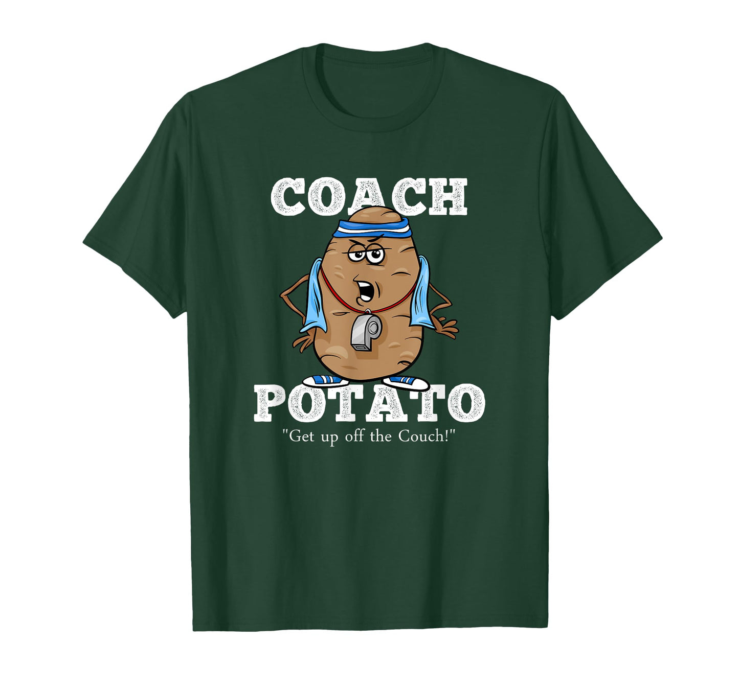 Coach Potato! Get up off the Couch! Funny Tater Pun T-Shirt
