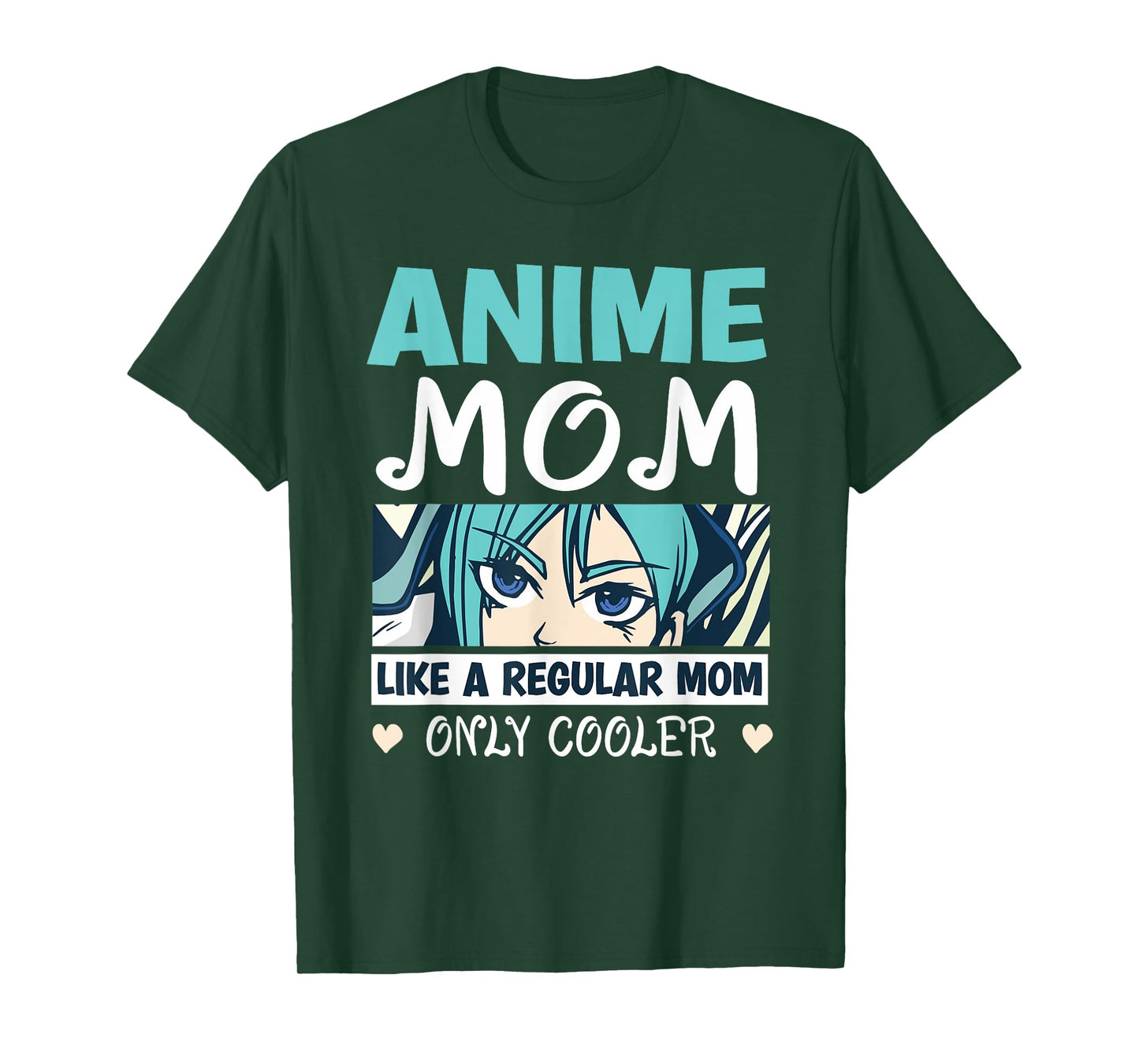 Anime Mom Like A Regular Mom Only Cooler Manga Kawaii T-Shirt