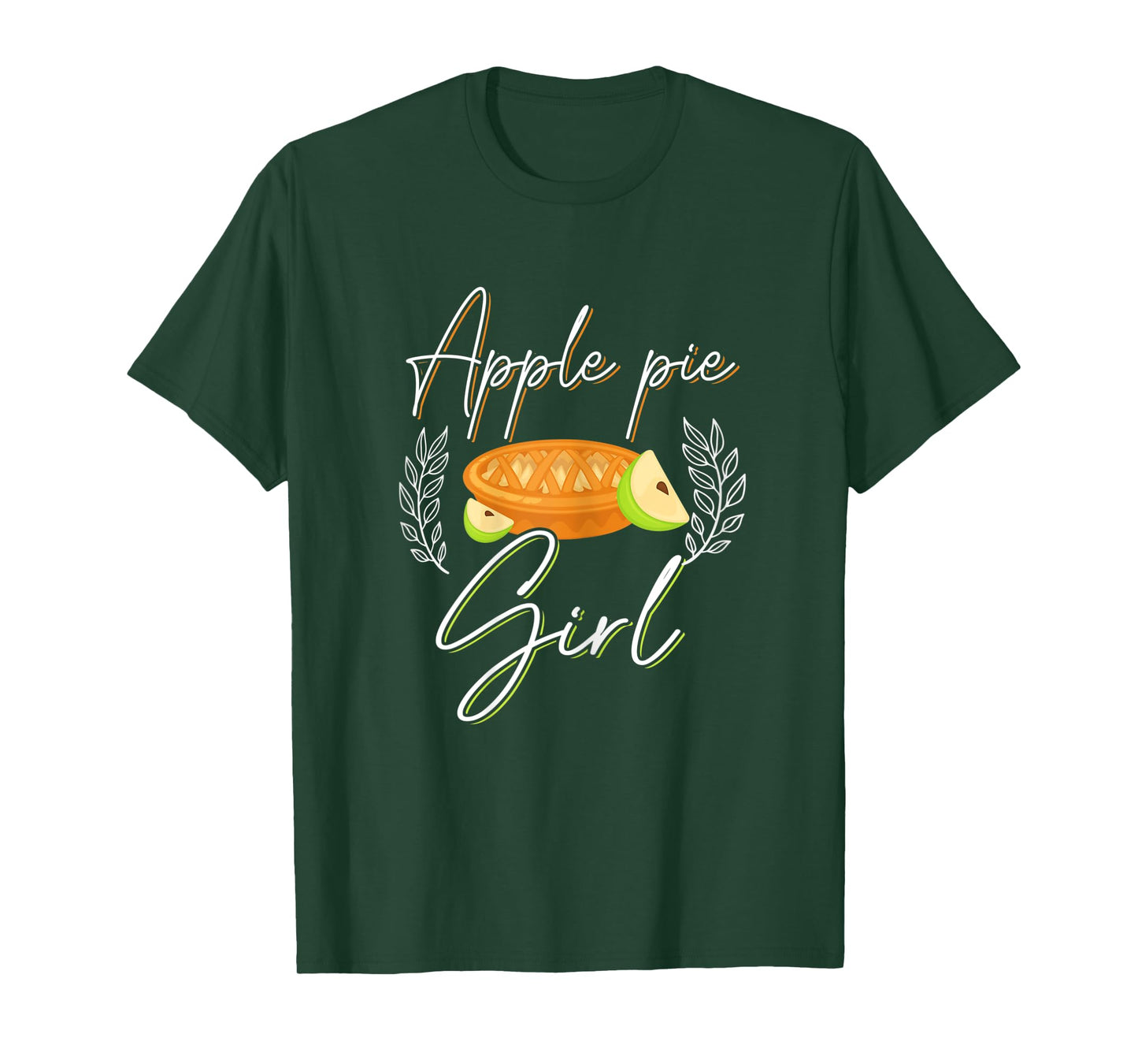 Apple Pie Girl Shirt Funny Apple Pie Lover Love Apple Pies T-Shirt
