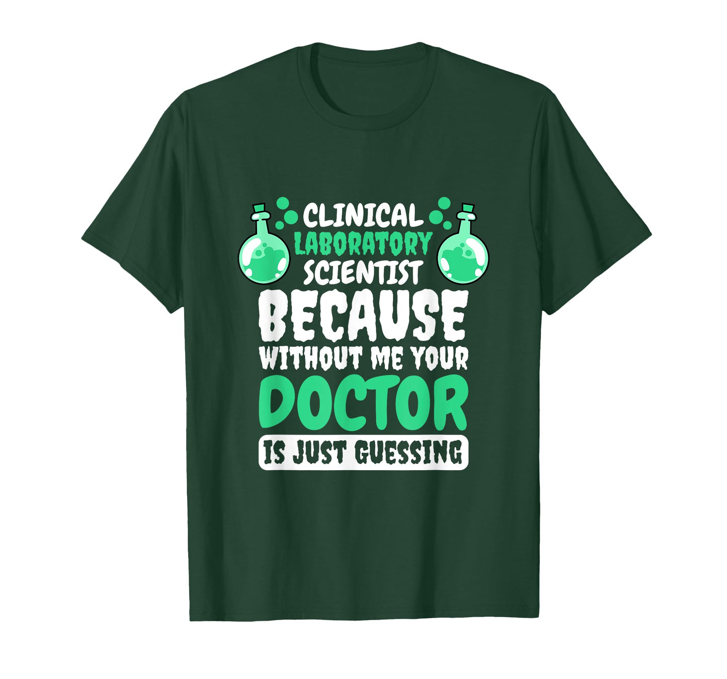 Clinical Laboratory Scientist Design for Lab Technician T-Shirt