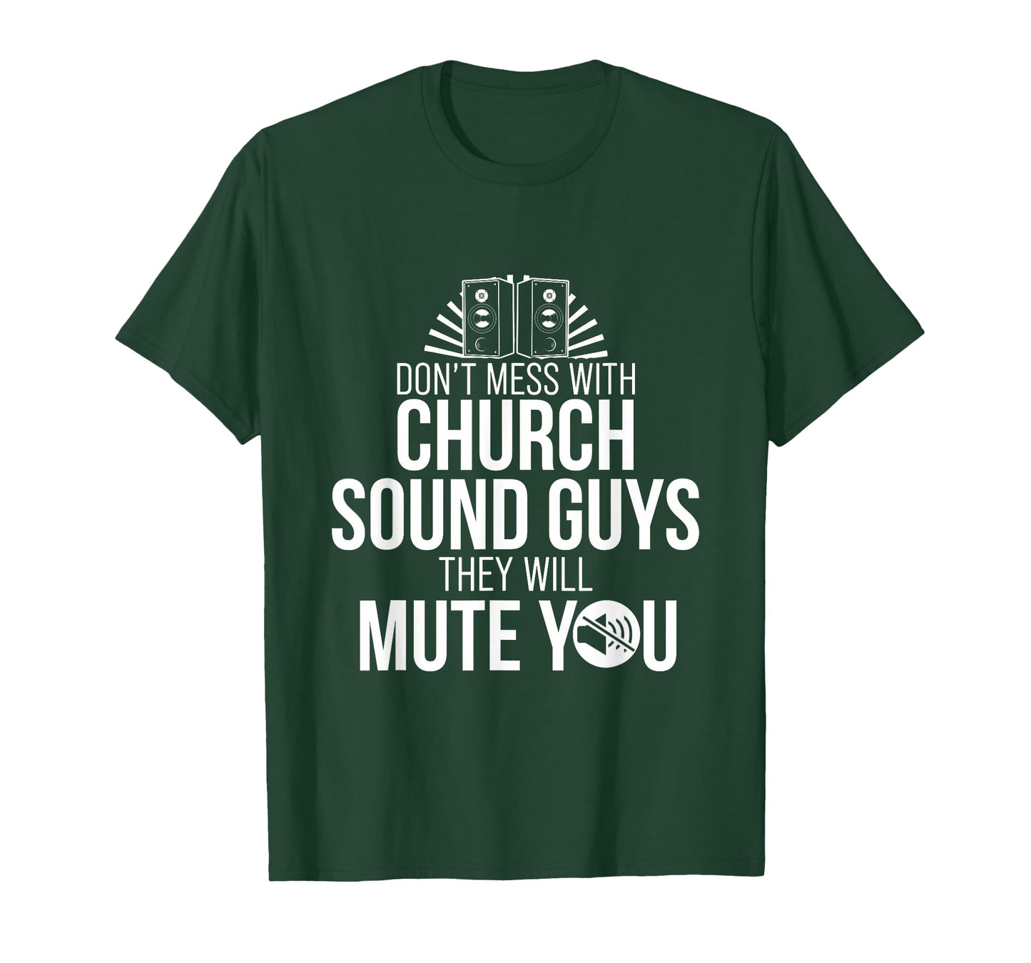 Church Sound Guy Mute You Audio Tech Engineer T-Shirt