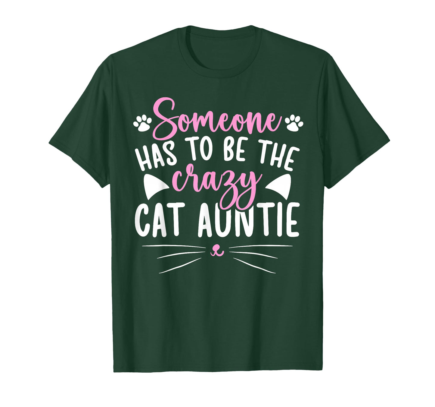 To Be The Crazy Cat Auntie Cat Lover Aunt Cat Aunt T-Shirt