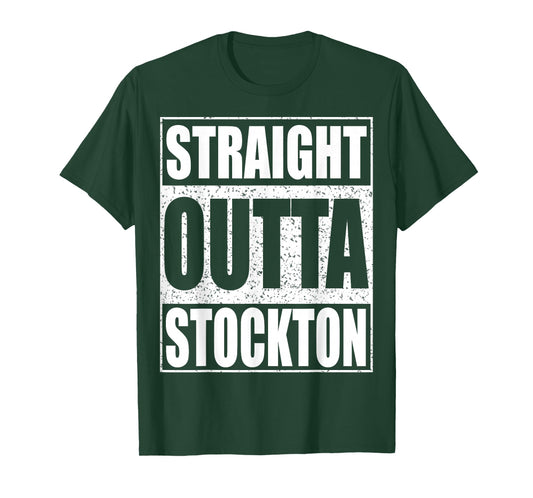Straight Outta Stockton T-Shirt California Shirt T-Shirt