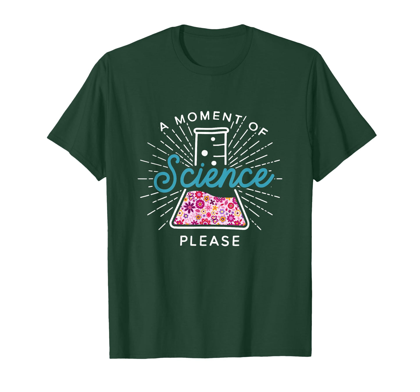 A Moment of Science Please Scientist Science Teacher Gift T-Shirt