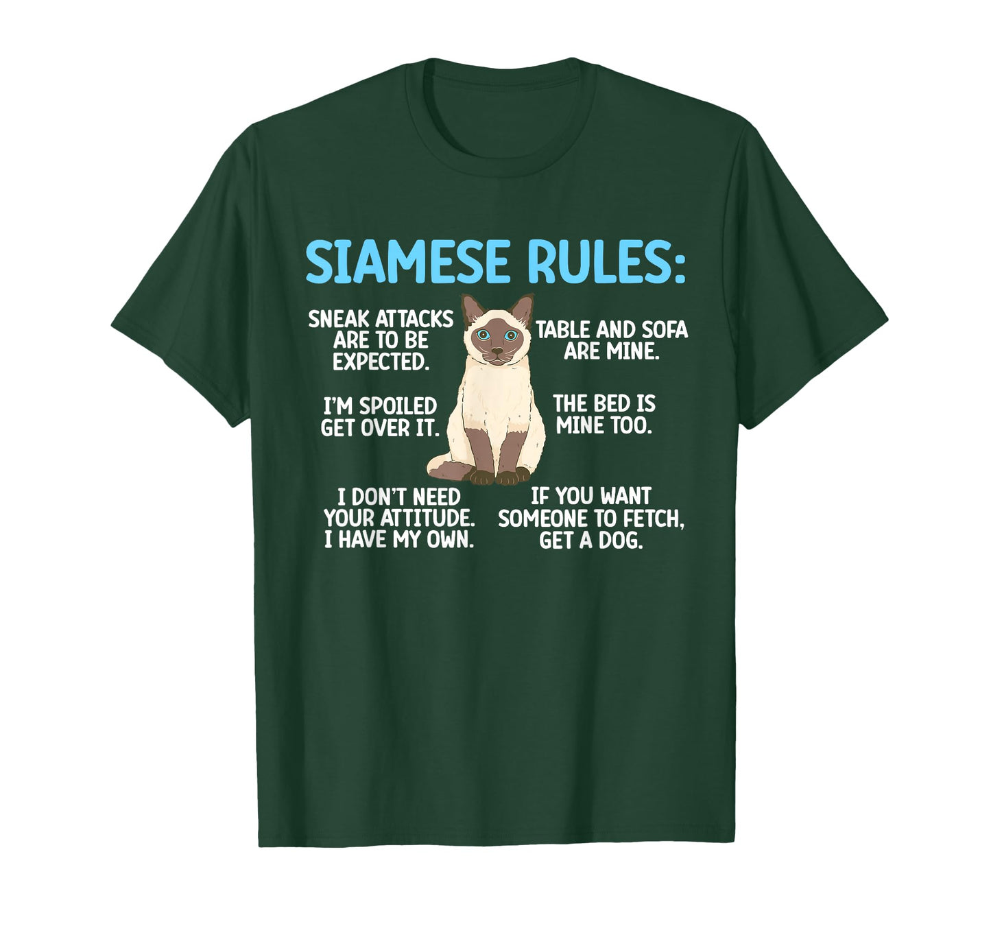 Siamese Rules Siamese Cat Owner Siamese Lover T-Shirt