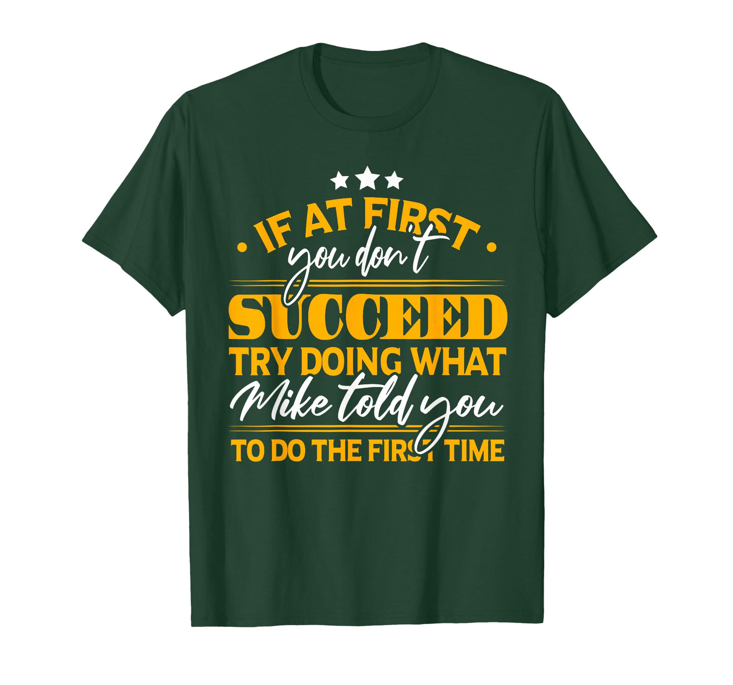 Funny Mike T-Shirt