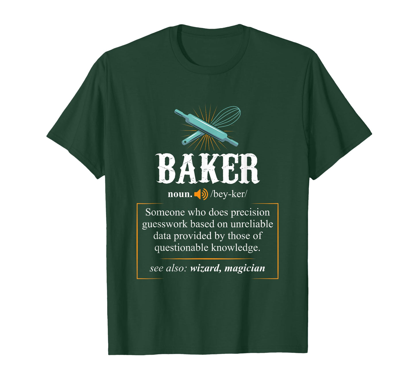Baker T Shirts Definition I Funny Baking Tshirts T-Shirt