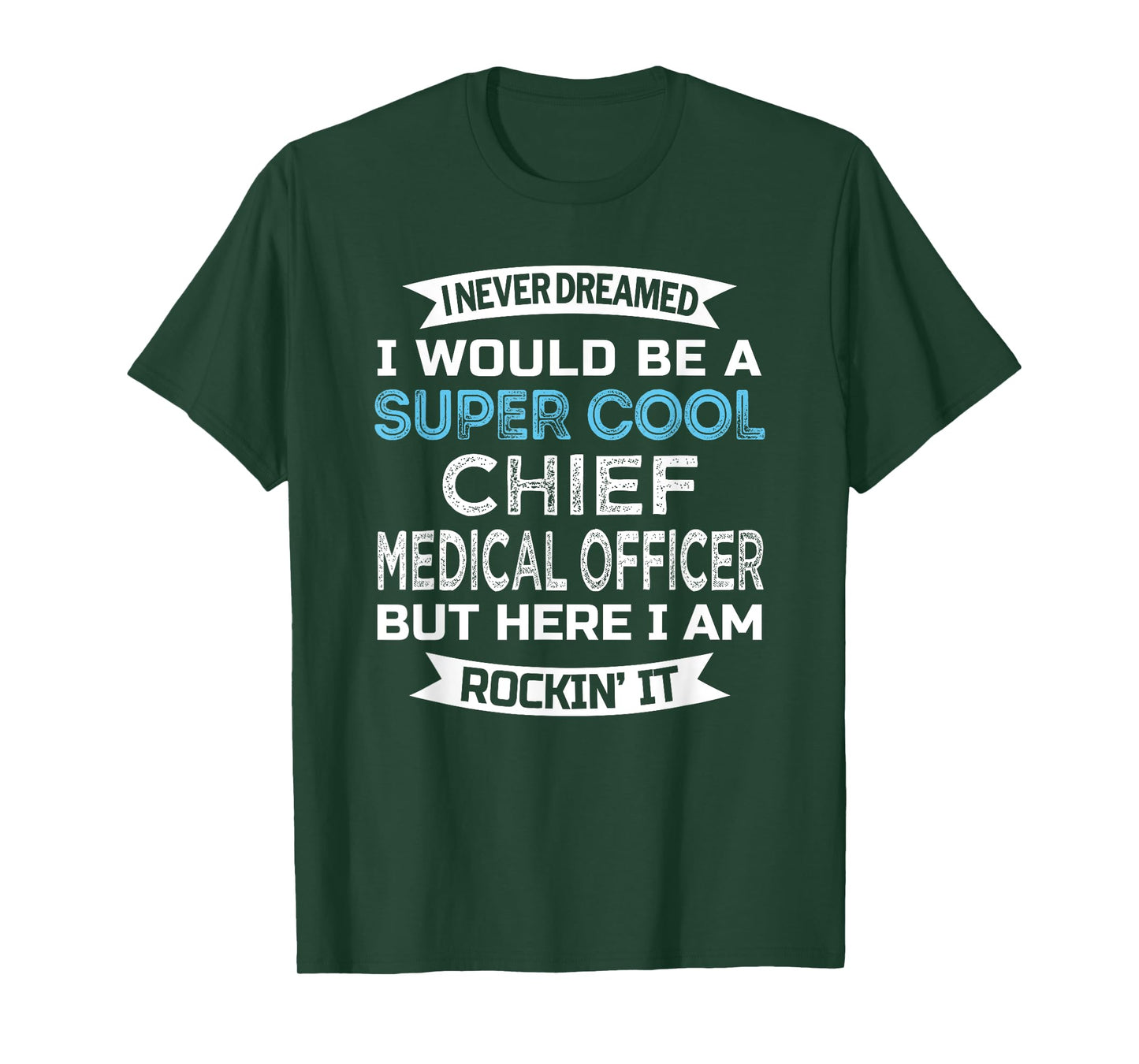 Chief Medical Officer Tshirt Funny T-Shirt