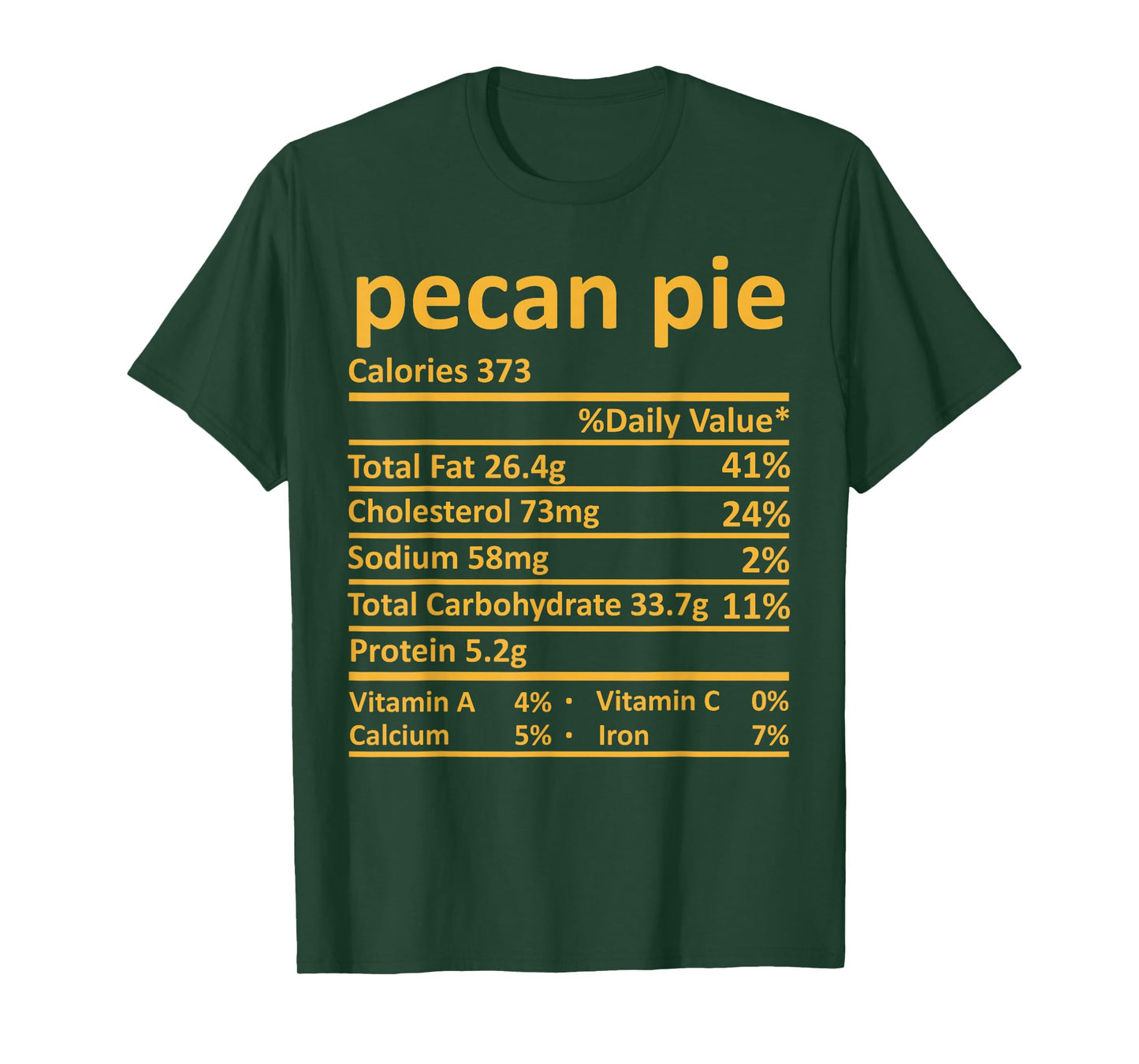 Pecan Pie Nutrition Thanksgiving Costume Food Fact Christmas T-Shirt