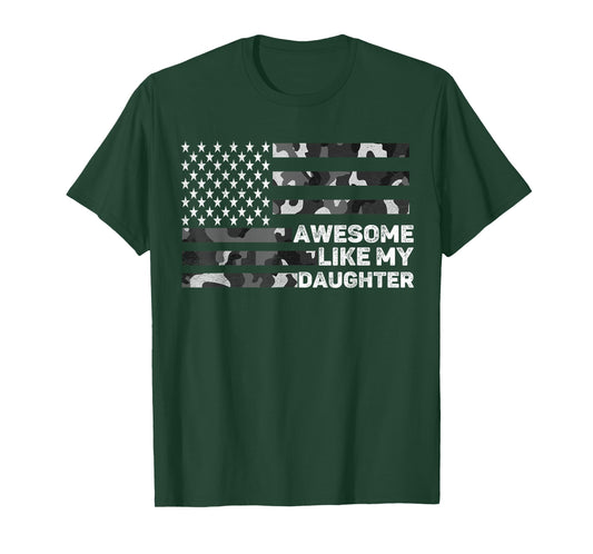 Awesome Like My Daughter Men Fathers Day Camo American Flag T-Shirt