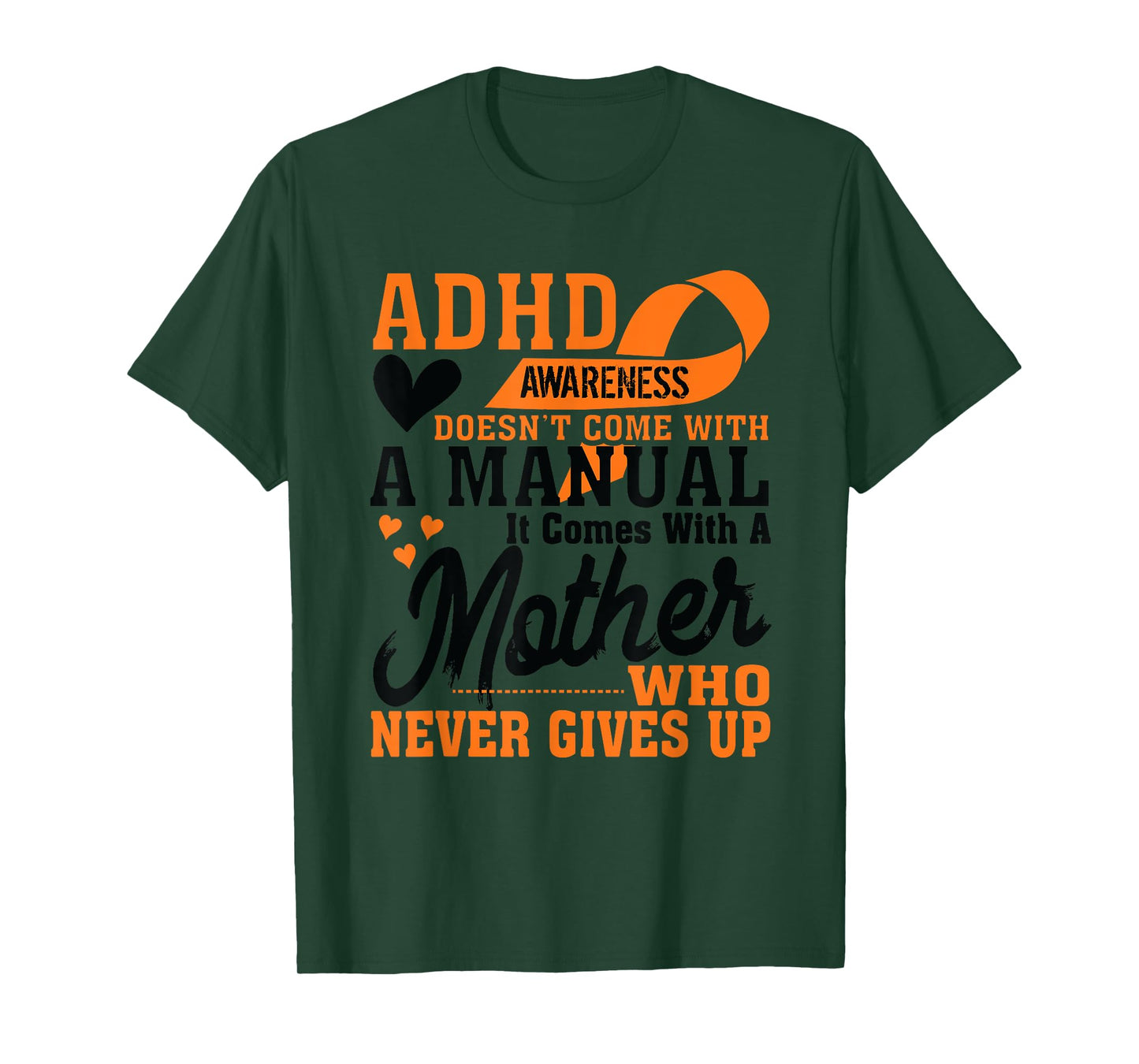 ADHD Warrior Squad Orange Ribbon Mother who Never to Give up T-Shirt