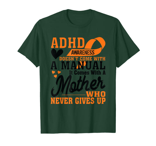 ADHD Warrior Squad Orange Ribbon Mother who Never to Give up T-Shirt