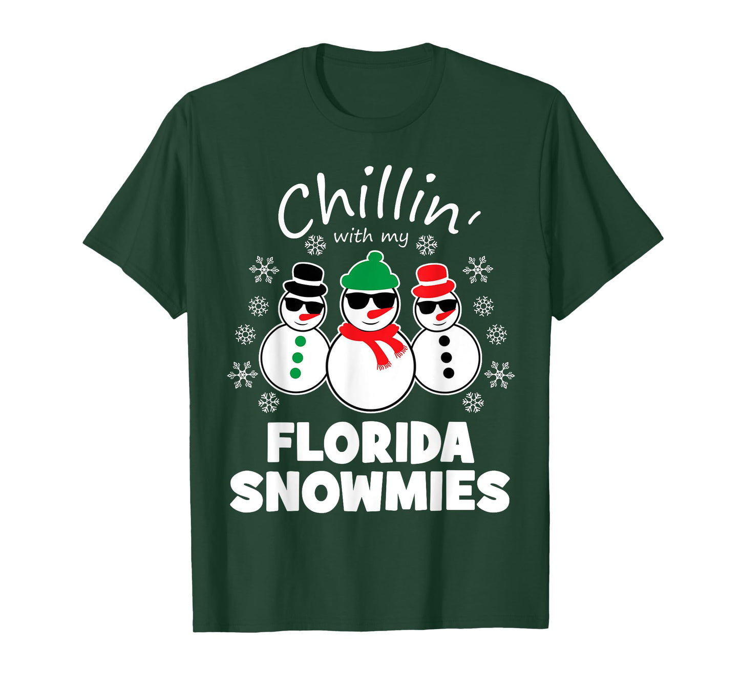 Chillin With My Florida Snowmies Funny Christmas T-Shirt
