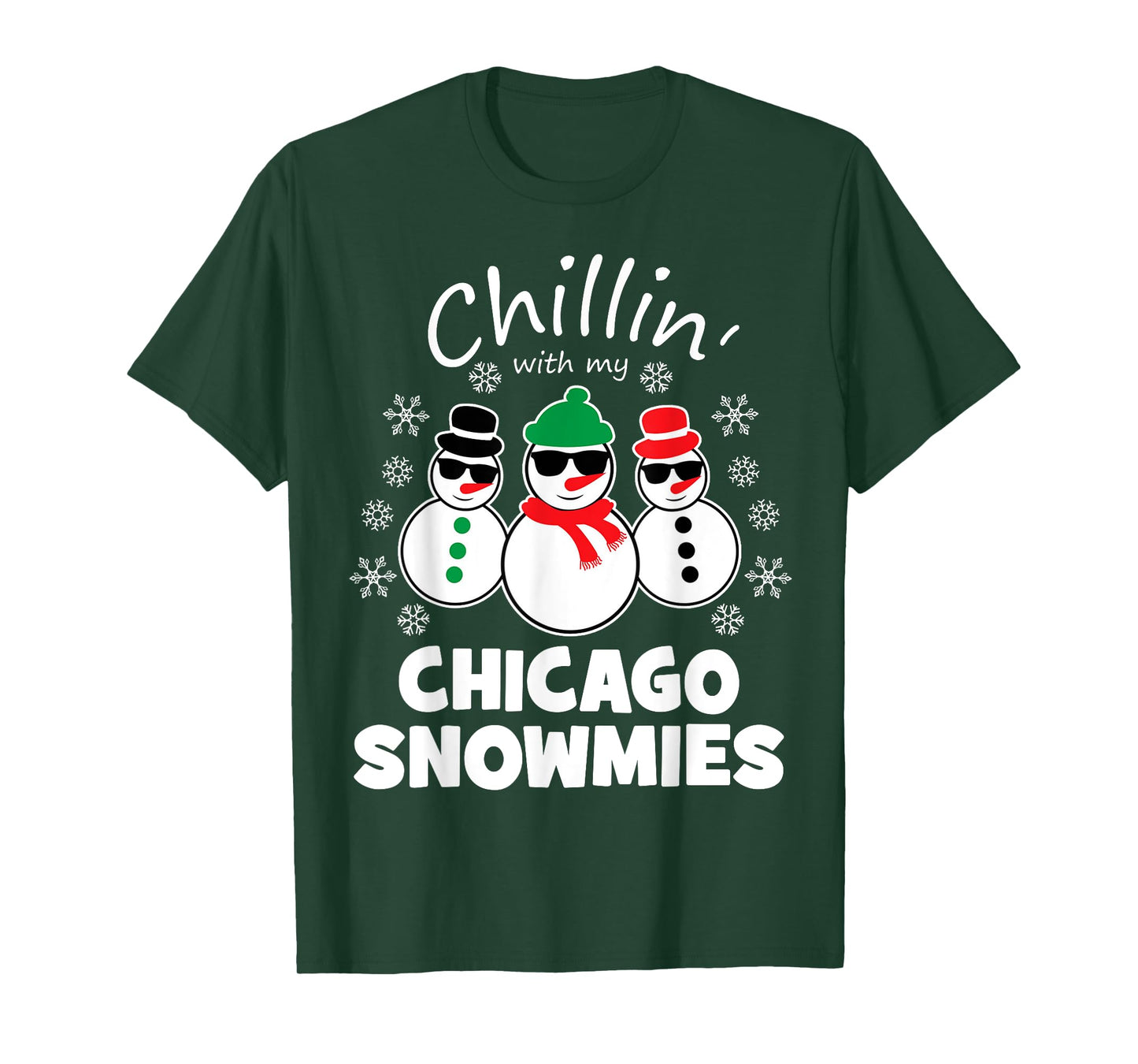 Chillin With My Chicago Snowmies Funny Christmas T-Shirt