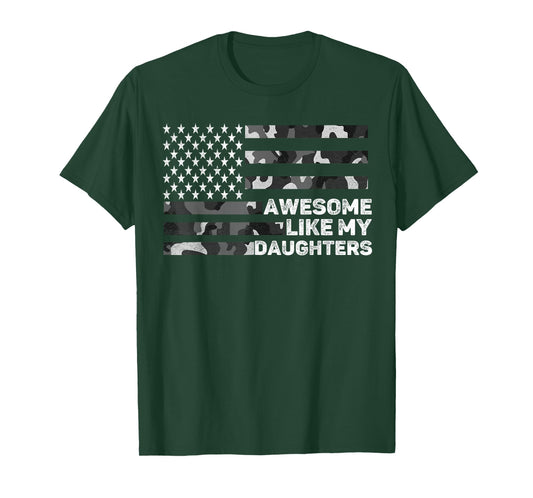 Awesome Like My DaughterS Men Fathers Day Camo American Flag T-Shirt