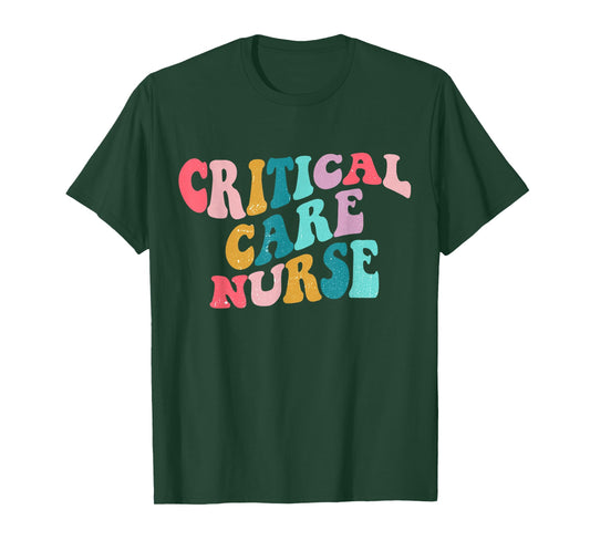 Critical Care Nurse Week Medical ICU Nursing RN Staff CCN T-Shirt
