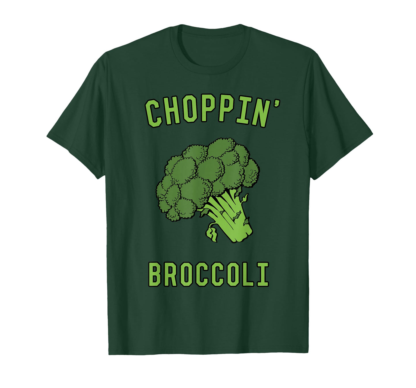 Choppin' Broccoli T-Shirt T-Shirt