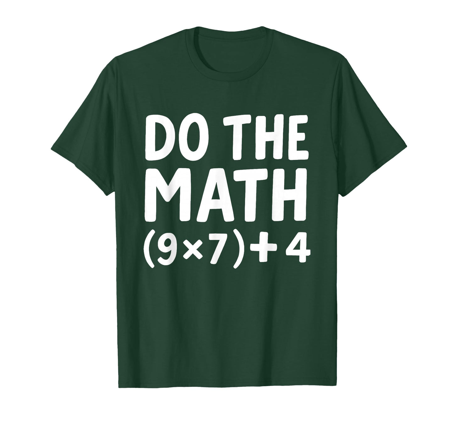 Do The Math 67 Meme Funny Six Seven Men Women Teacher T-Shirt