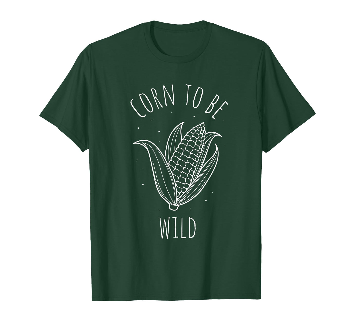 Corn TO BE WILD Corn On The Cob Costume Funny Design T-Shirt