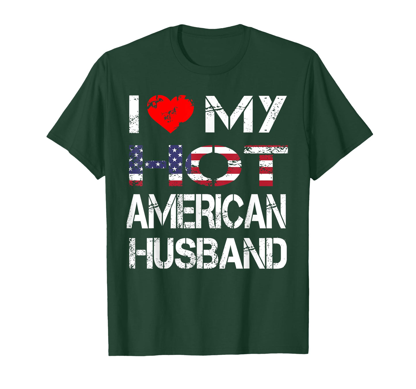 I Love My Hot American Husband T-shirt Gift (Wife Shirt)