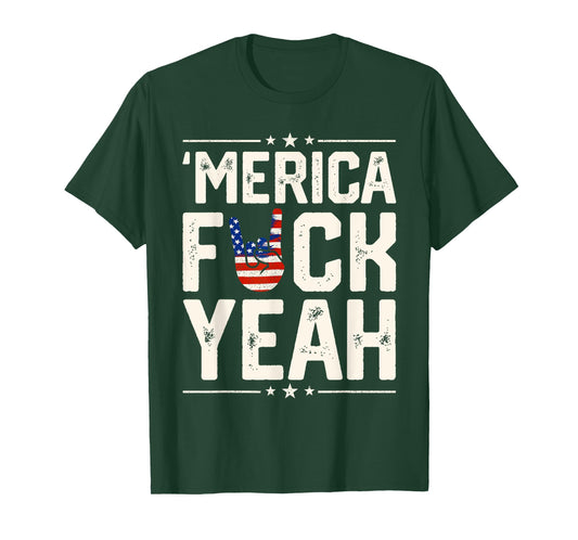 Funny Merica Fuck Yeah 4th Of July Patriotic USA Men Women T-Shirt