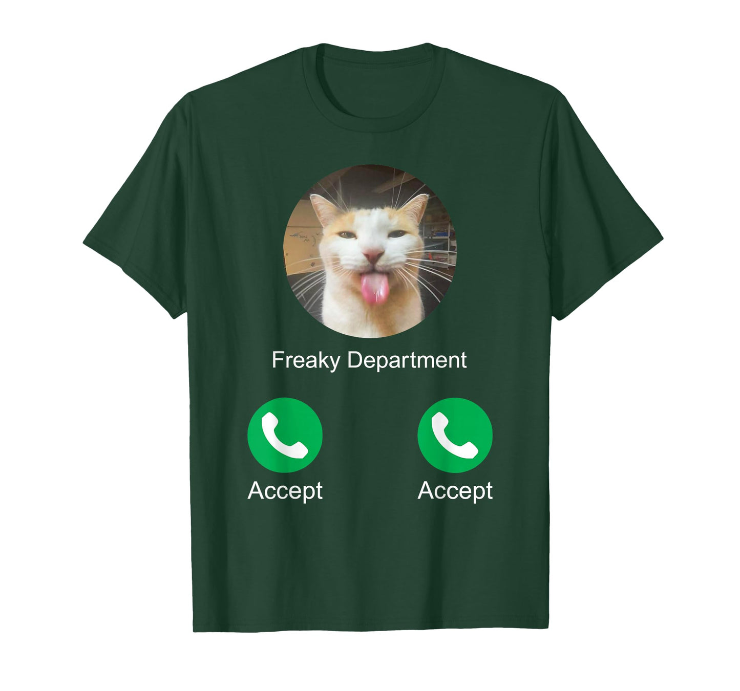Freaky Department Calling Silly Cat Meme T-Shirt