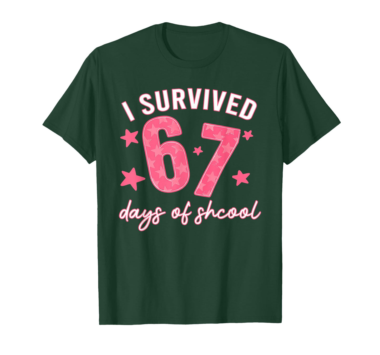 I Survived 67 Days of School Funny 67 Teachers Students Meme T-Shirt