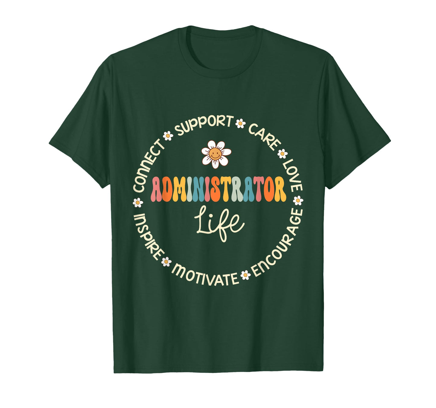 Administrator Life Appreciation Week Back to School T-Shirt