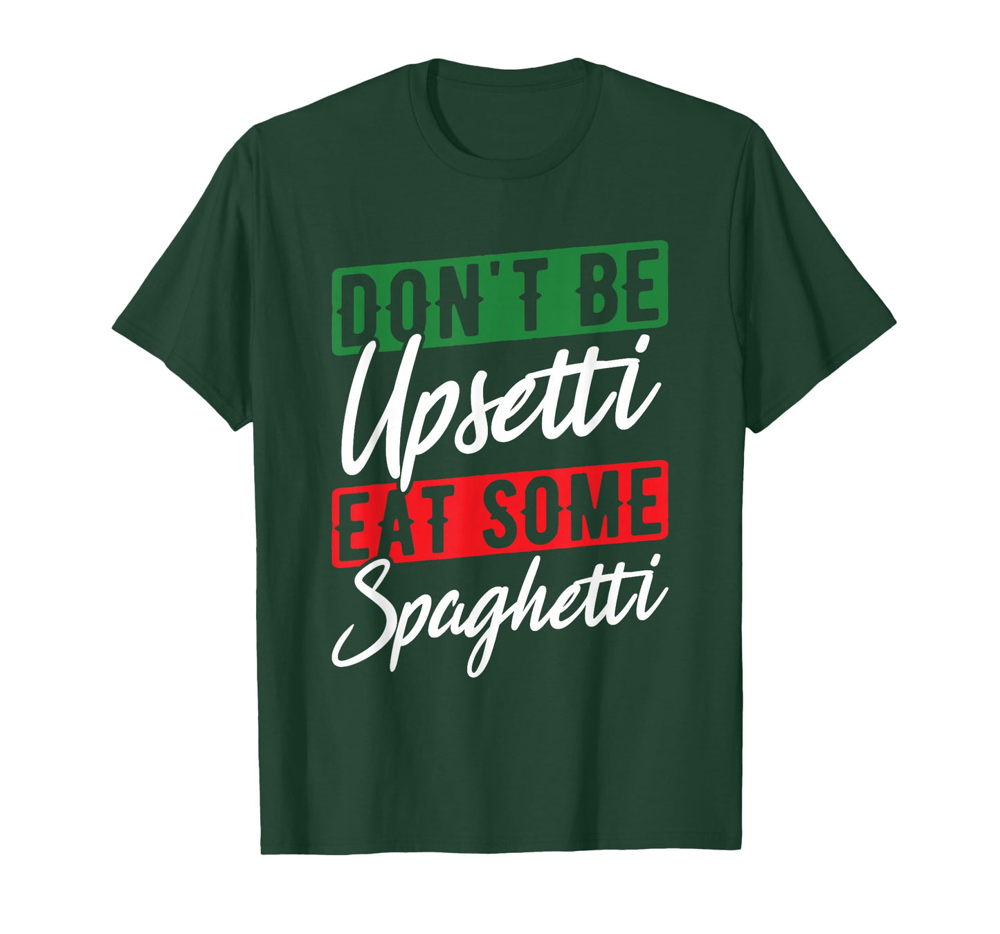 Upset Spaghetti Italy Flag Roots Citizen Italian T-Shirt