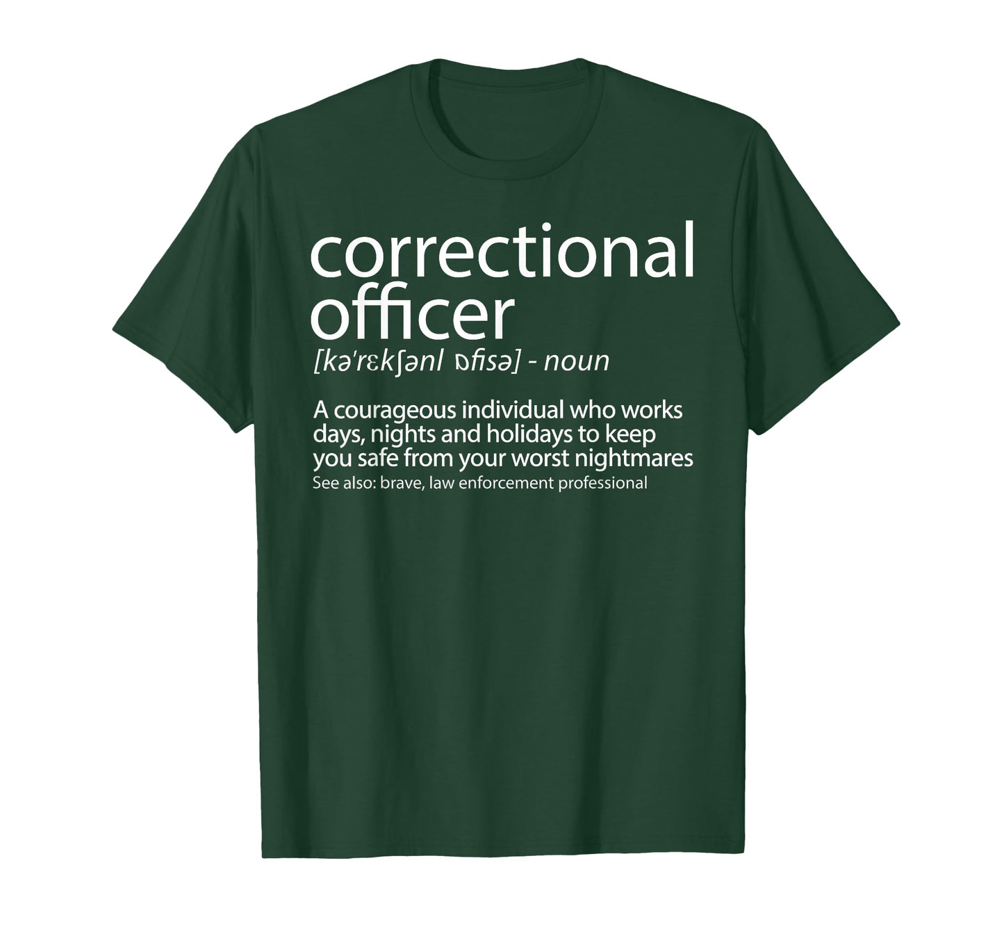 Corrections Officer Shirt Gear CO Gift T-Shirt