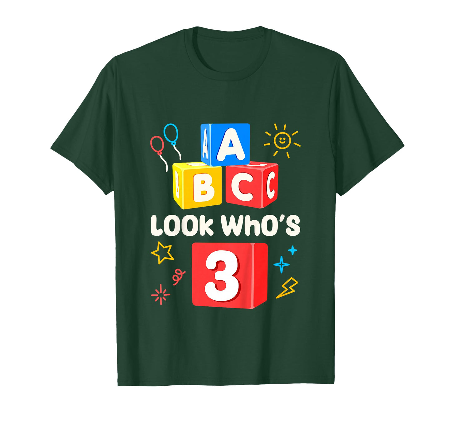 ABC Look Who's 3 3rd Birthday Girl Boy Toddler T-Shirt