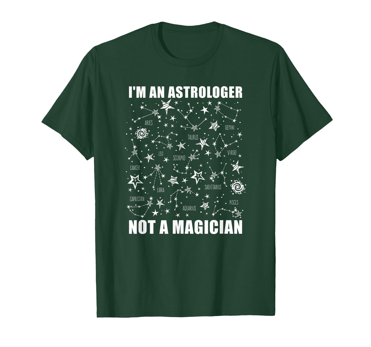 Astrology - I'm An Astrologer Not A Magician T-Shirt
