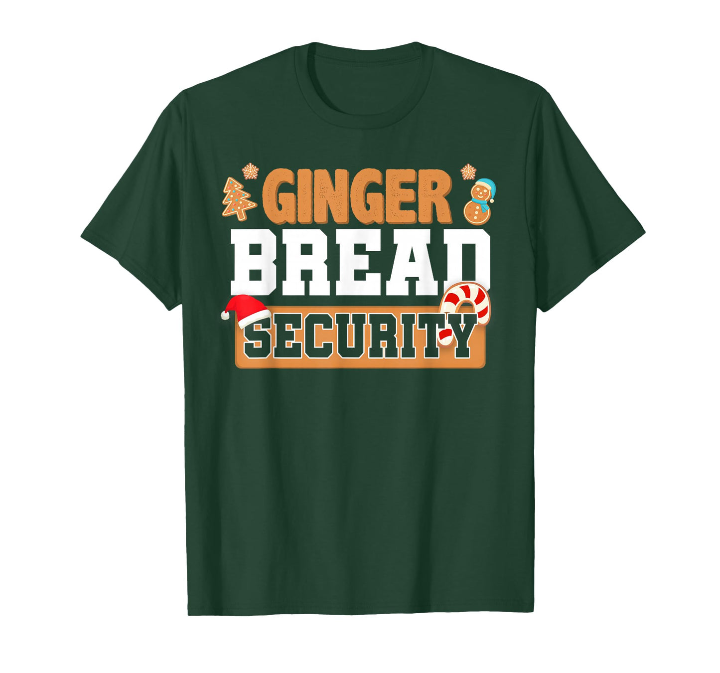 Christmas Ginger Bread Man Dads Cookie Baking Crew Security T-Shirt
