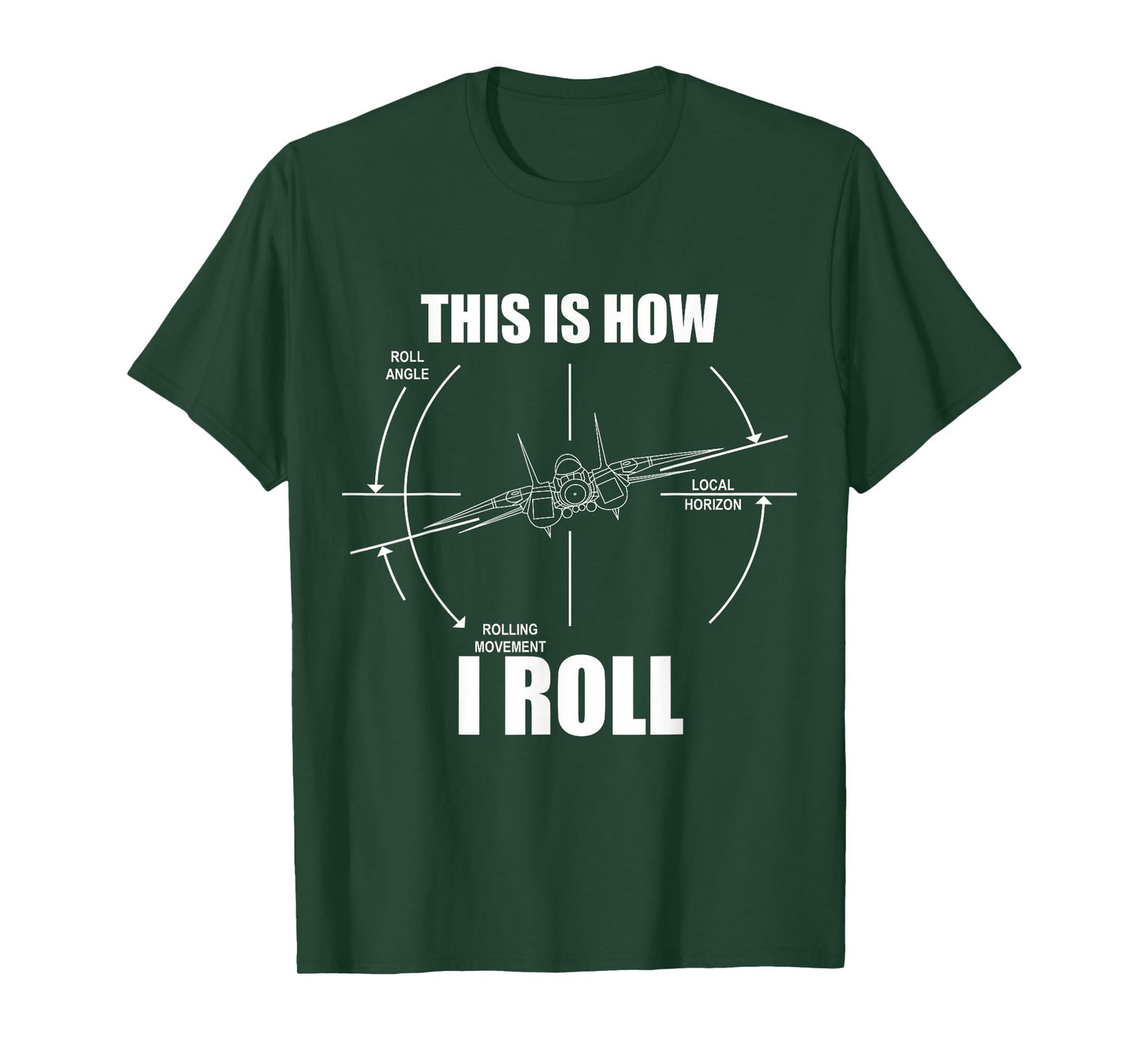This Is How I Roll F14 Tomcat Roll Gauge Indicator Aviator T-Shirt