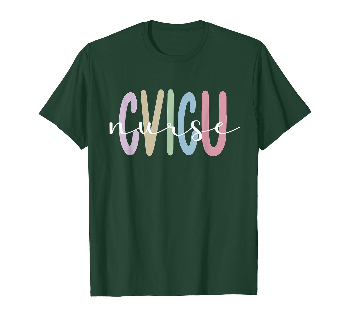 CVICU Nurse Cardiovascular Intensive Care Unit T-Shirt