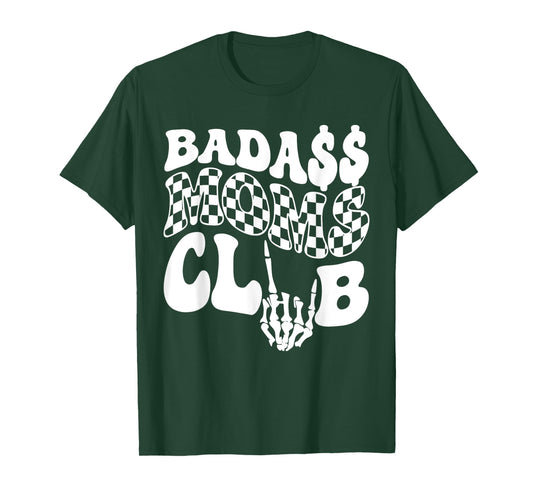 Badass Moms Club Trendy Mama Funny Mother Bad Ass Mom T-Shirt