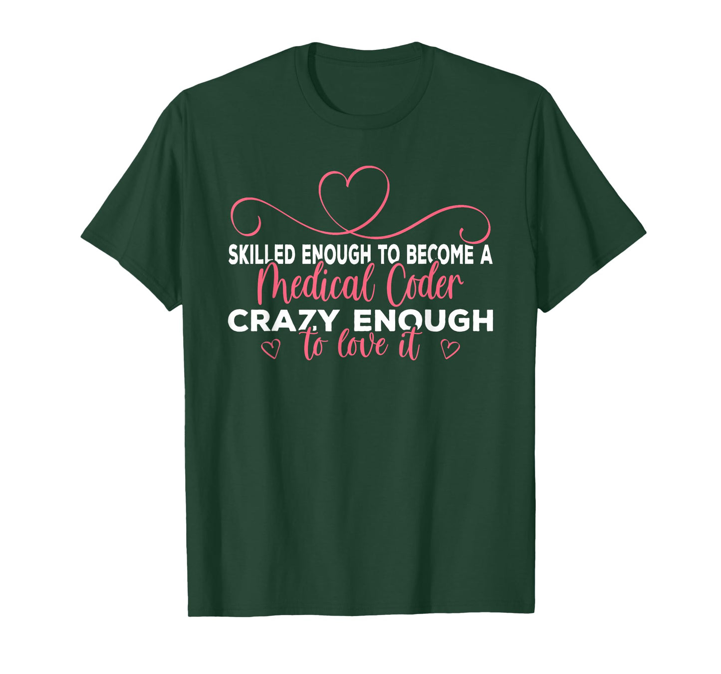 Crazy Medical Coder Medical Coding T-Shirt
