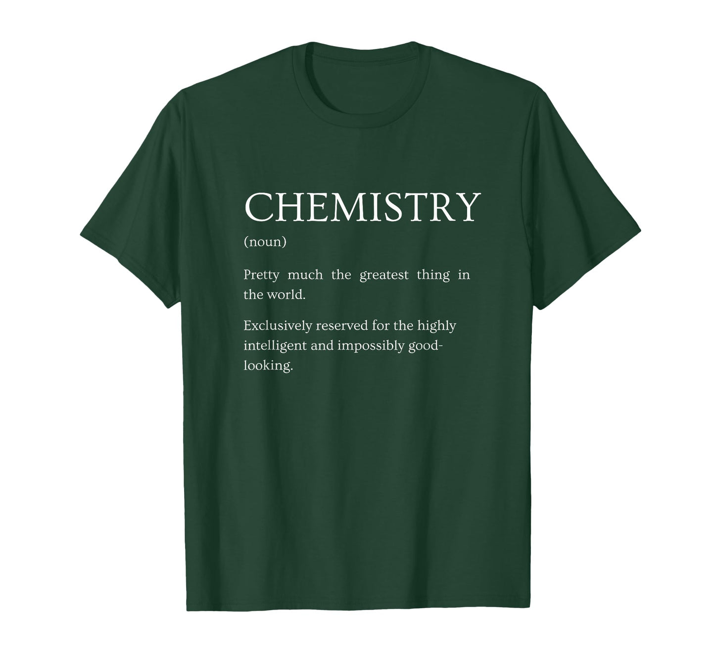Chemistry Definition - Funny Sarcastic Chemistry Subject T-Shirt