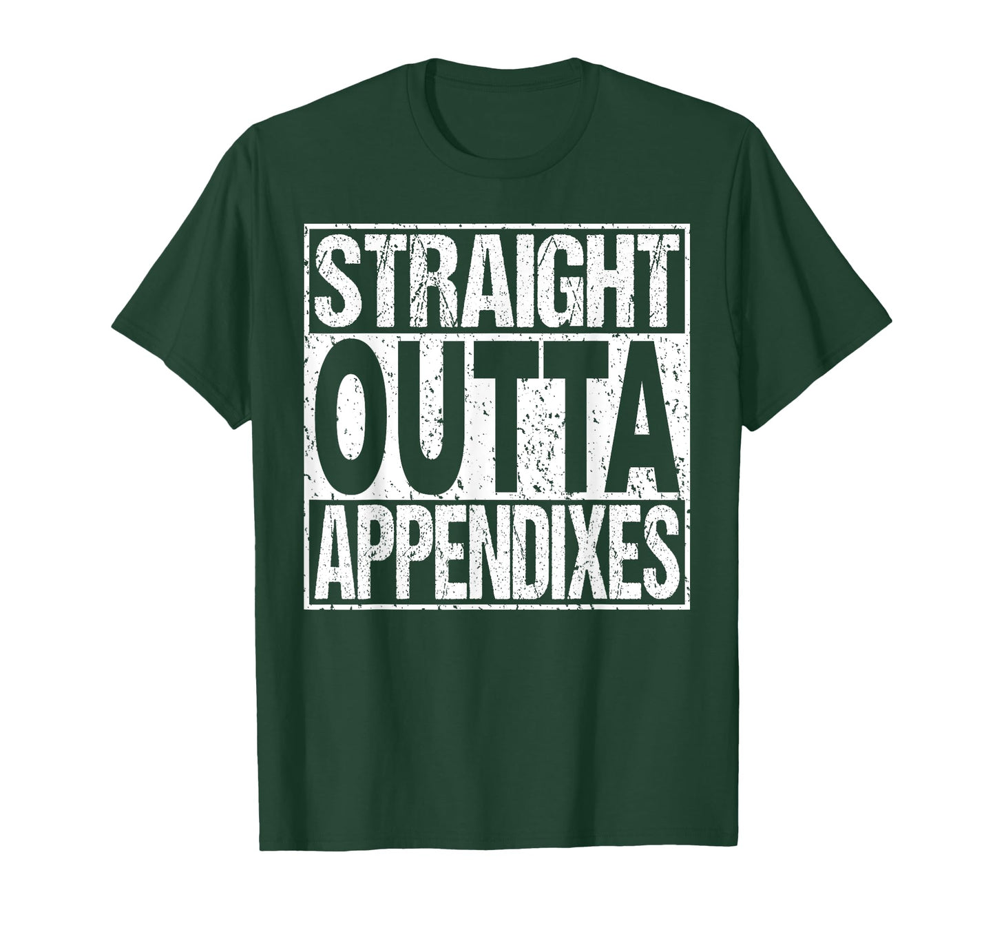 Appendix Surgery T Shirt Appendectomy Survivor Gag Gift T-Shirt