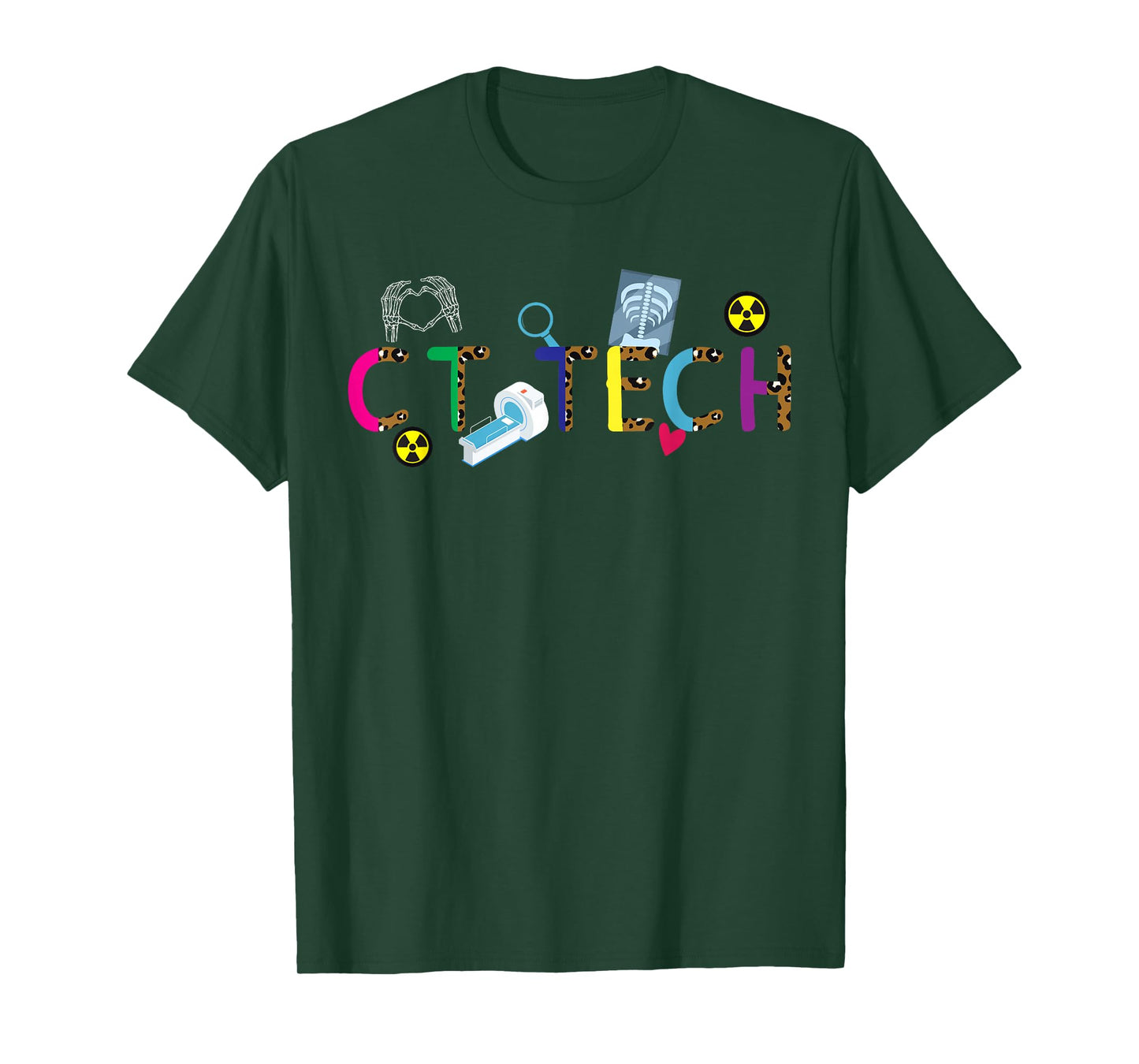 CT Tech Computed Tomography Technologist CT Technologist T-Shirt