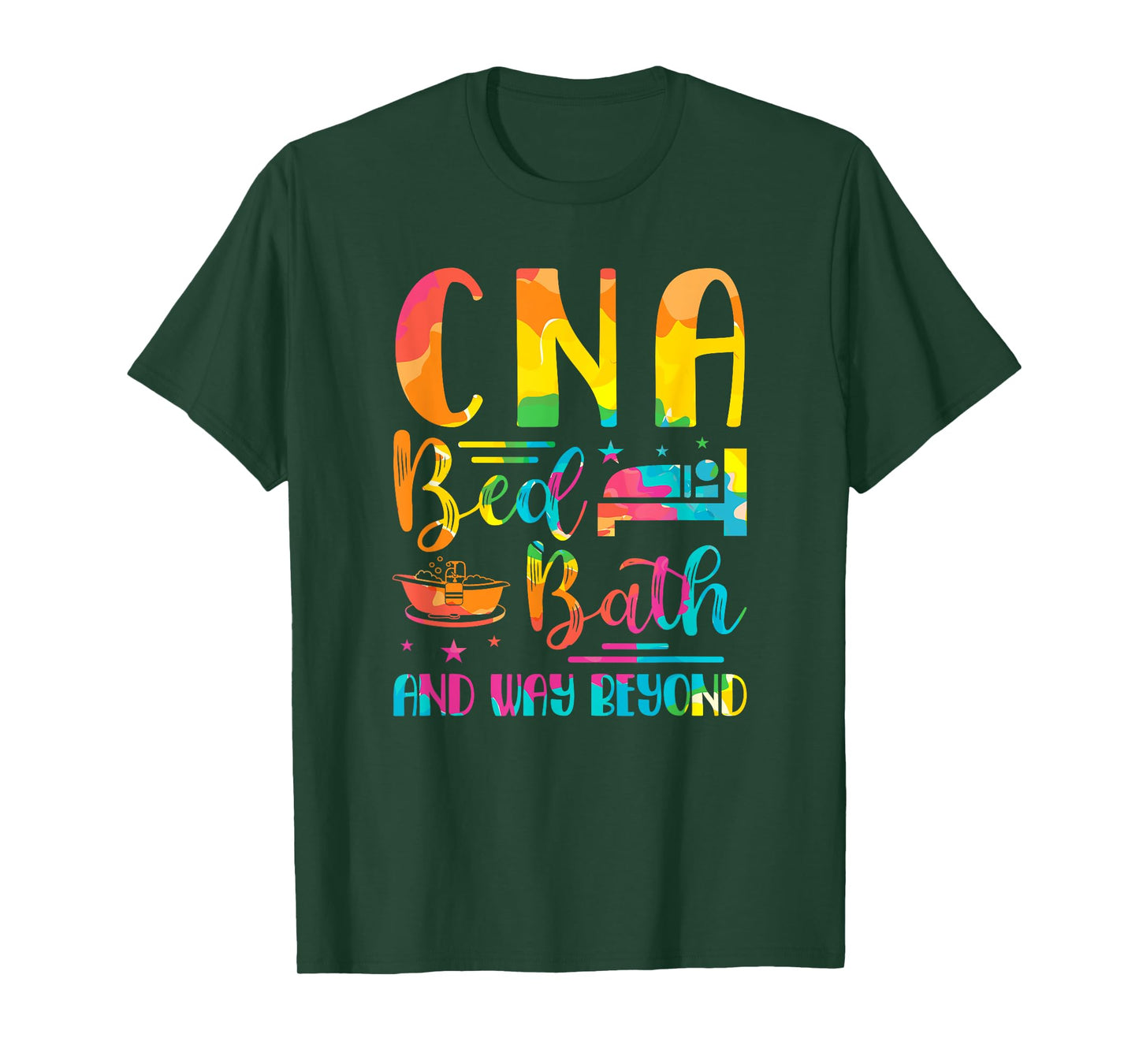 CNA Bed Bath and Way Beyond School Nurses funny Nurse T-Shirt