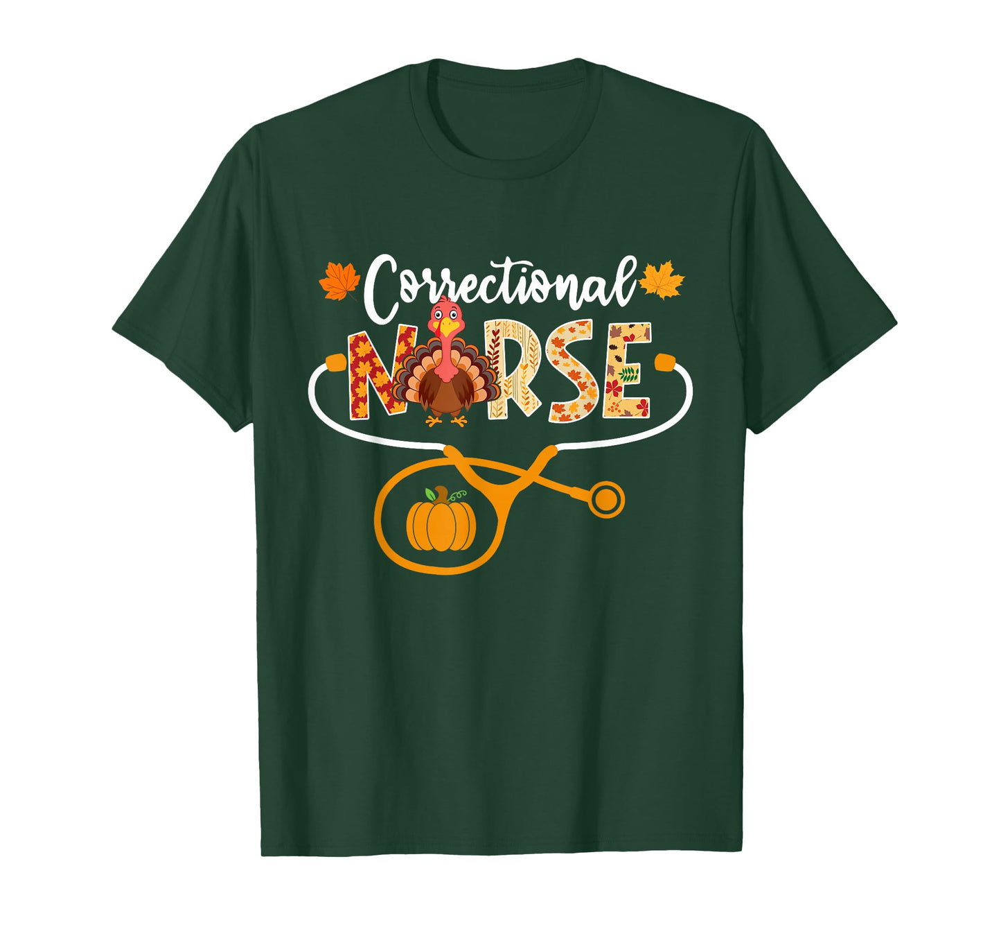 Correctional Nurse Turkey Stethoscope Pumpkin Thanksgiving T-Shirt