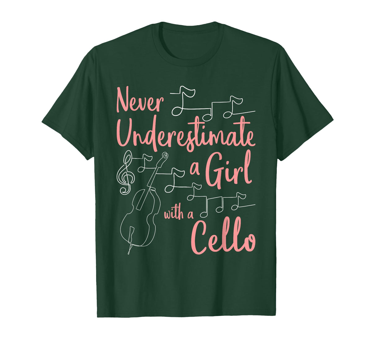 Never Underestimate A Girl With A Cello Player Cellist T-Shirt