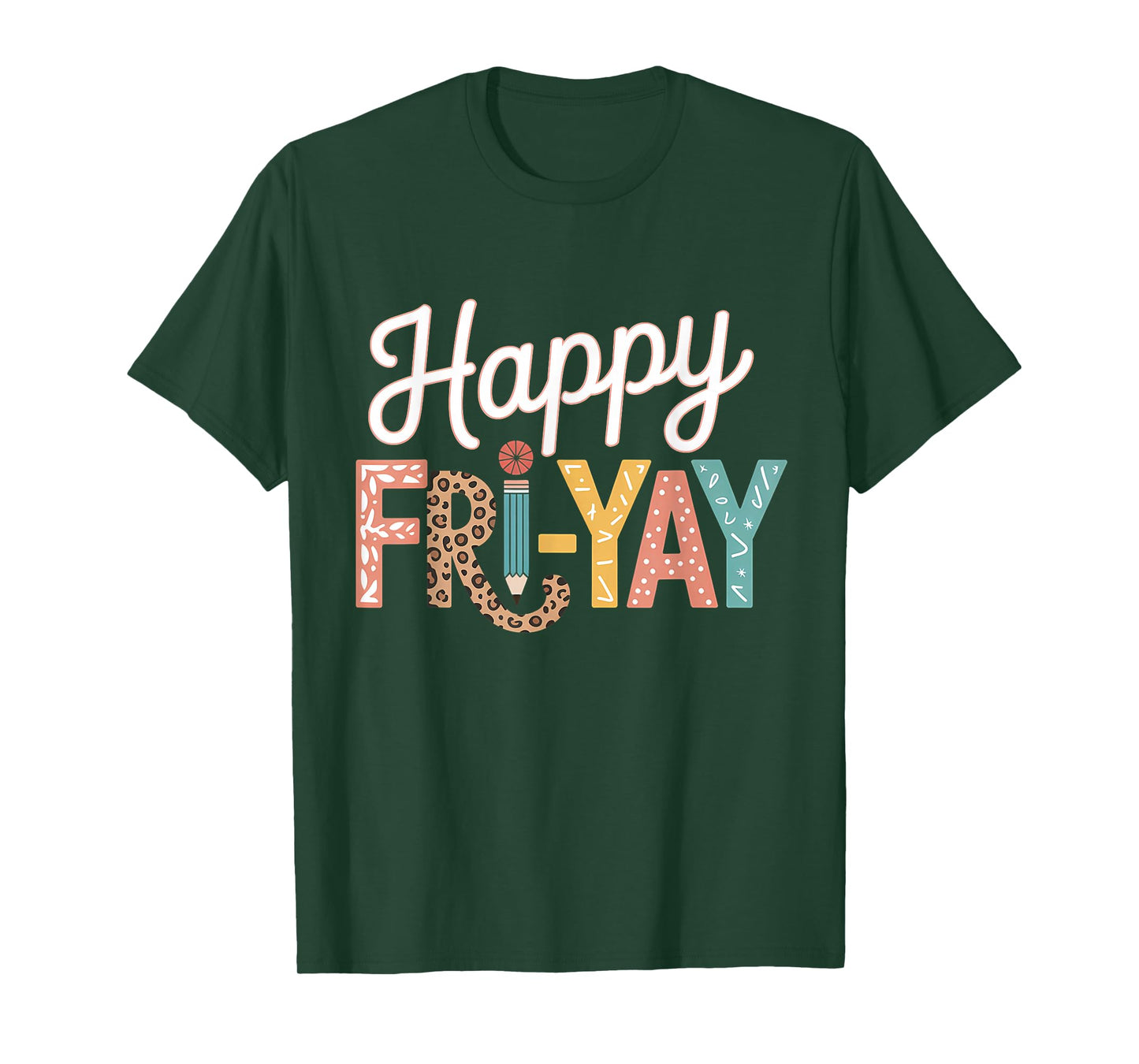 Happy Fri-Yay Teacher Fry Yay Friday Weekend Funny Fri-Yay T-Shirt