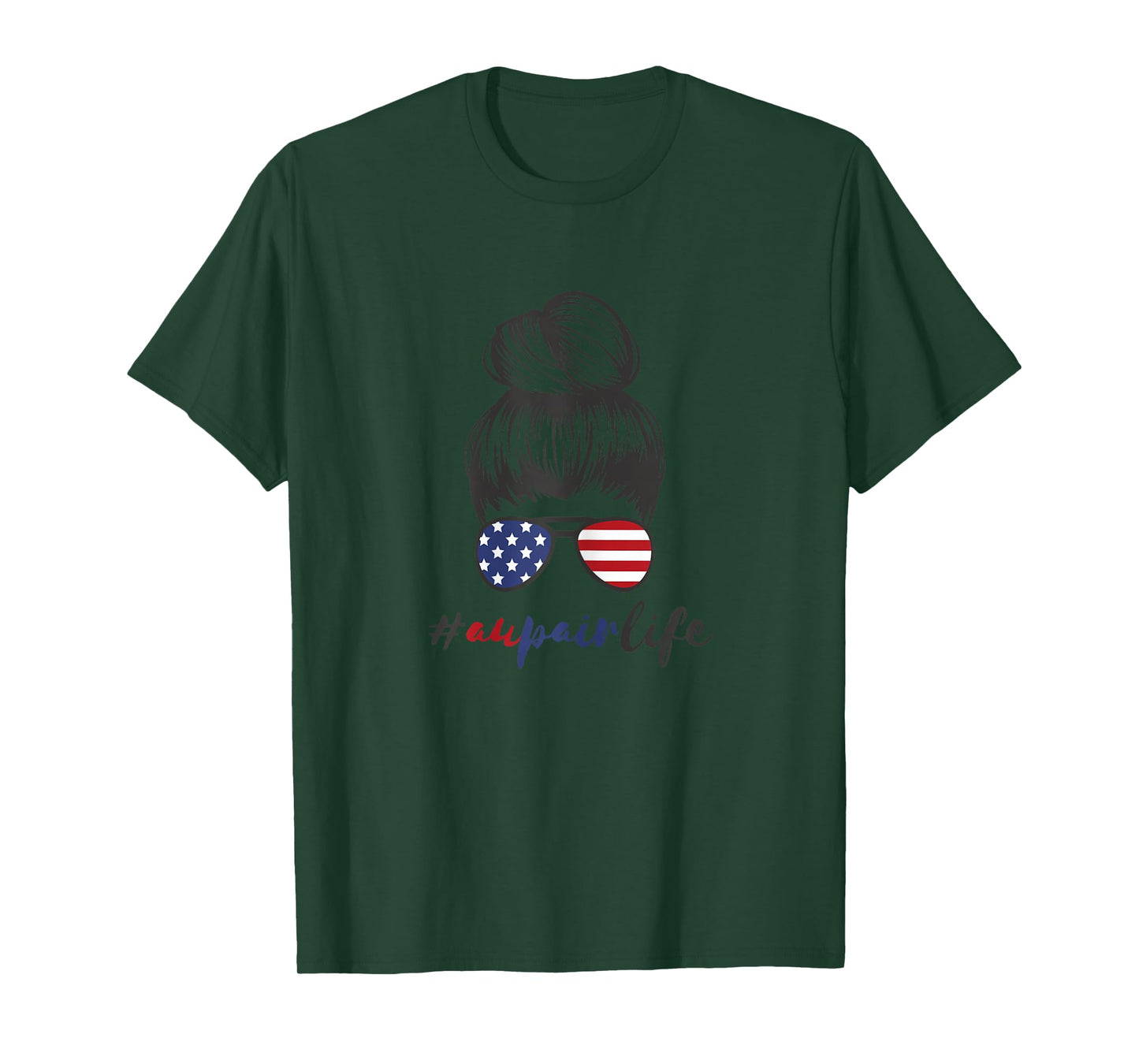 Au Pair America USA Foreign Year #Aupairlife Girls Aupair T-Shirt